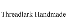 THREADLARK HANDMADE trademark
