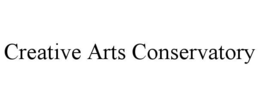 CREATIVE ARTS CONSERVATORY trademark