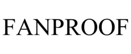 FANPROOF trademark