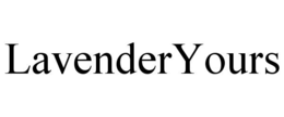 LAVENDERYOURS trademark