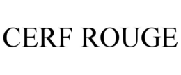 CERF ROUGE trademark