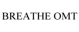 BREATHE OMT trademark