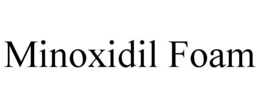 MINOXIDIL FOAM trademark