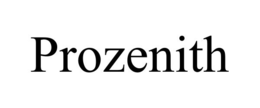 PROZENITH trademark