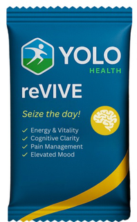 YOLO HEALTH REVIVE SEIZE THE DAY! ENERGY & VITALITY COGNITIVE CLARITY PAIN MANAGEMENT ELEVATED MOOD trademark