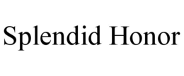 SPLENDID HONOR trademark