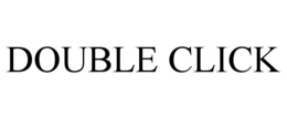 DOUBLE CLICK trademark