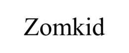 ZOMKID trademark
