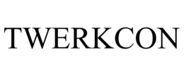 TWERKCON trademark