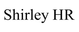 SHIRLEY HR trademark