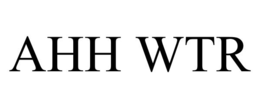 AHH WTR trademark