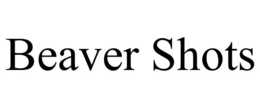 BEAVER SHOTS trademark