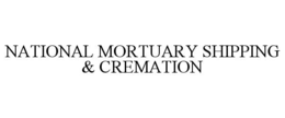NATIONAL MORTUARY SHIPPING & CREMATION trademark
