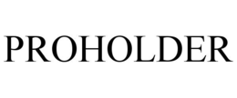PROHOLDER trademark