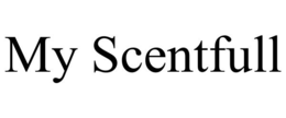 MY SCENTFULL trademark