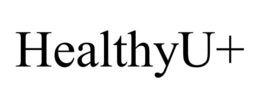 HEALTHYU+ trademark