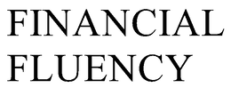 FINANCIAL FLUENCY trademark