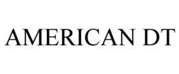AMERICAN DT trademark