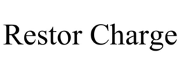 RESTOR CHARGE trademark