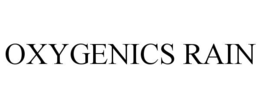 OXYGENICS RAIN trademark