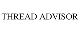 THREAD ADVISOR trademark