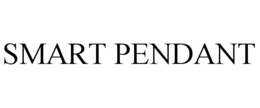 SMART PENDANT trademark