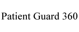 PATIENT GUARD 360 trademark