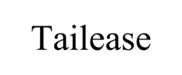TAILEASE trademark