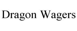 DRAGON WAGERS trademark