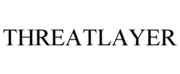 THREATLAYER trademark