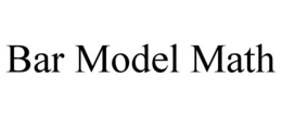 BAR MODEL MATH trademark