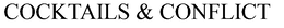 COCKTAILS & CONFLICT trademark