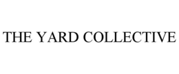 THE YARD COLLECTIVE trademark