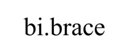 BI.BRACE trademark