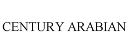 CENTURY ARABIAN trademark
