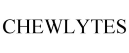 CHEWLYTES trademark