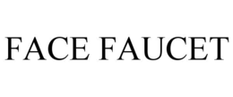 FACE FAUCET trademark