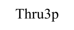 THRU3P trademark
