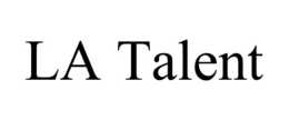 LA TALENT trademark