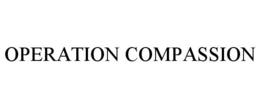 OPERATION COMPASSION trademark
