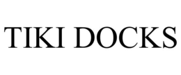 TIKI DOCKS trademark
