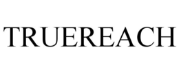 TRUEREACH trademark