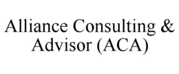 ALLIANCE CONSULTING & ADVISOR (ACA) trademark