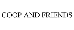 COOP AND FRIENDS trademark