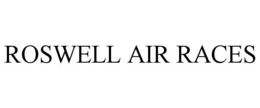 ROSWELL AIR RACES trademark
