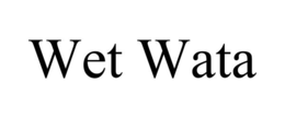 WET WATA trademark