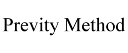 PREVITY METHOD trademark