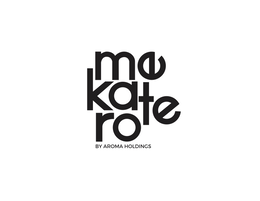ME KAT E RO BY AROMA HOLDINGS trademark
