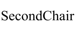 SECONDCHAIR trademark