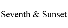 SEVENTH & SUNSET trademark